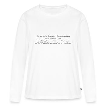 Ma devise - T-shirt manches longues Premium bio Femme - blanc - Devant - Julia (174cm)