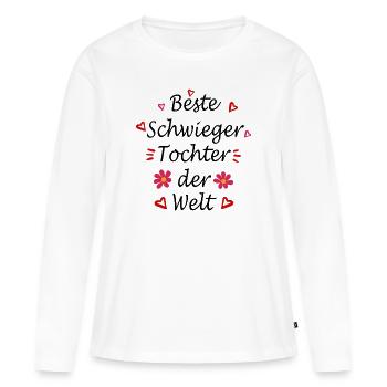 Schwiegertochter Geschenk - Frauen Premium Bio Langarmshirt - Weiß - Vorne - Julia (174cm)