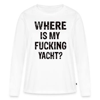 Où est mon putain de yacht ? - T-shirt manches longues Premium bio Femme - blanc - Devant - Julia (174cm)