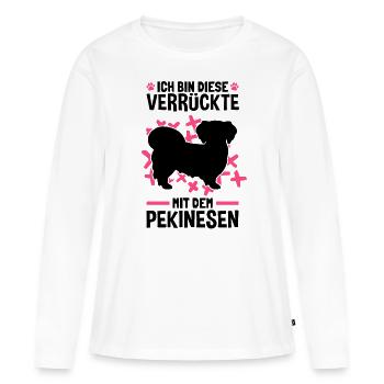Verrückte mit Pekinese Peking-Palasthund - Frauen Premium Bio Langarmshirt - Weiß - Vorne - Julia (174cm)