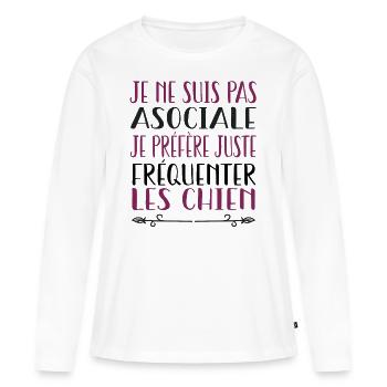 Je préfère juste fréquenter les chiens - T-shirt manches longues Premium bio Femme - blanc - Devant - Julia (174cm)