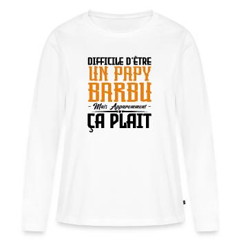 papy barbu, citations barbe, Idée cadeau papy - T-shirt manches longues Premium bio Femme - blanc - Devant - Julia (174cm)