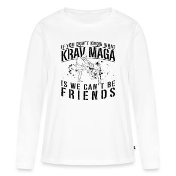 Si vous ne connaissez pas Krav Maga Defense Combat Fighter - T-shirt manches longues Premium bio Femme - blanc - Devant - Julia (174cm)
