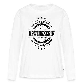 Apothekerin Geburtstag Pharmazeutin Geschenk - Frauen Premium Bio Langarmshirt - Weiß - Vorne - Julia (174cm)