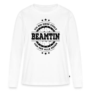 Beamtin Kollegin Geburtstag Verbeamtung Geschenk - Frauen Premium Bio Langarmshirt - Weiß - Vorne - Julia (174cm)