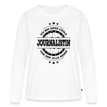 Journalistin Geburtstag Journalismus Geschenk - Frauen Premium Bio Langarmshirt - Weiß - Vorne - Julia (174cm)