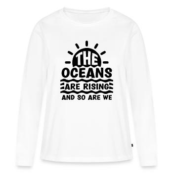 The Ocean Is Rising Mother Earth Climate Activist - Frauen Premium Bio Langarmshirt - Weiß - Vorne - Julia (174cm)