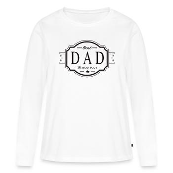 Best dad since 1971 - Women's Premium Organic Long Sleeve Shirt - white - Front - Julia (174cm)