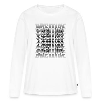 Positif. Soyez toujours positif. - T-shirt manches longues Premium bio Femme - blanc - Devant - Julia (174cm)