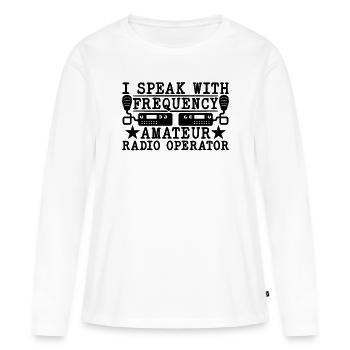 I Speak With Frequency Antenna Ham Radio Operator - Women's Premium Organic Long Sleeve Shirt - white - Front - Julia (174cm)