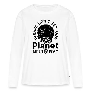 Please Don't Let Our Environment Climate Activist - Frauen Premium Bio Langarmshirt - Weiß - Vorne - Julia (174cm)
