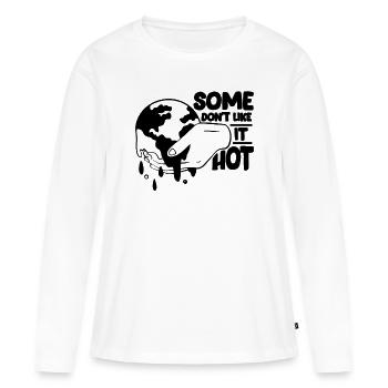 Some Don't Like Awareness Global Warming Advocate - Frauen Premium Bio Langarmshirt - Weiß - Vorne - Julia (174cm)