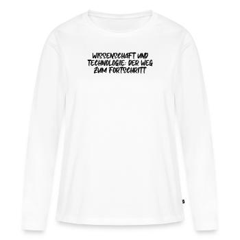 Wissenschaft - Wissenschaft und Technologie: Der - Frauen Premium Bio Langarmshirt - Weiß - Vorne - Julia (174cm)