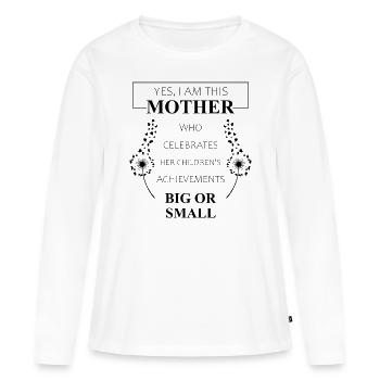 I Am This Mother Celebrates Children Mama Geschenk - Frauen Premium Bio Langarmshirt - Weiß - Vorne - Julia (174cm)