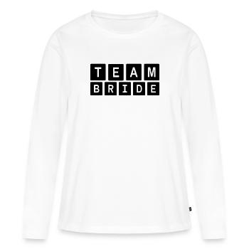 team bride Team Bride - Women's Premium Organic Long Sleeve Shirt - white - Front - Julia (174cm)