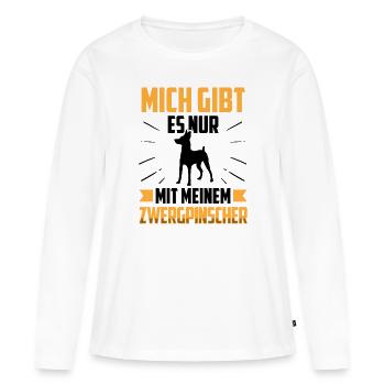 Nur mit meinem Zwergpinscher Pinscher - Frauen Premium Bio Langarmshirt - Weiß - Vorne - Julia (174cm)