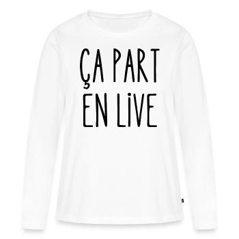 ça part en live - T-shirt manches longues Premium bio Femme - blanc - Devant - Julia (174cm)
