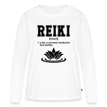 Reiki Noun Like Normal Medicine Reiki Treatment - Women's Premium Organic Long Sleeve Shirt - white - Front - Julia (174cm)