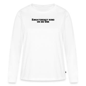 Feuerwehr - Einsatzbereit rund um die Uhr - Frauen Premium Bio Langarmshirt - Weiß - Vorne - Julia (174cm)
