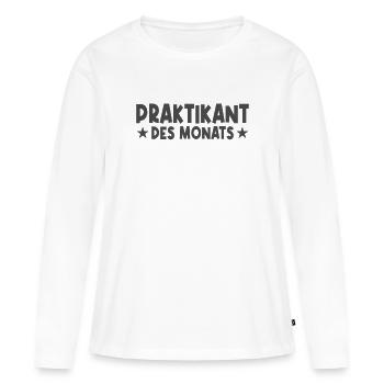 Praktikant des Monats - Frauen Premium Bio Langarmshirt - Weiß - Vorne - Julia (174cm)