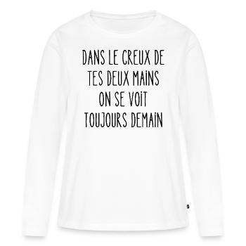 Dans le creux de tes deux mains - T-shirt manches longues Premium bio Femme - blanc - Devant - Julia (174cm)