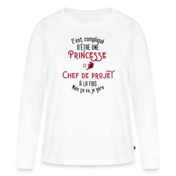 C'est compliqué d'être Princesse Chef de Projet - T-shirt manches longues Premium bio Femme - blanc - Devant - Julia (174cm)