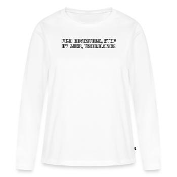 Randonnée - Trouvez l’aventure, étape par étape, - T-shirt manches longues Premium bio Femme - blanc - Devant - Julia (174cm)