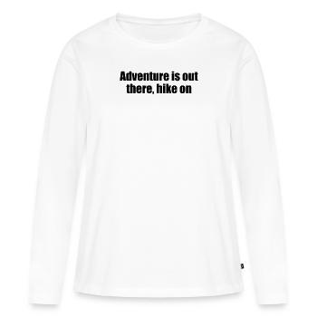 Randonnée - L’aventure est là-bas, la randonnée - T-shirt manches longues Premium bio Femme - blanc - Devant - Julia (174cm)