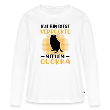 Verrückte mit Quokka Beuteltier Quokka - Frauen Premium Bio Langarmshirt - Weiß - Vorne - Julia (174cm)