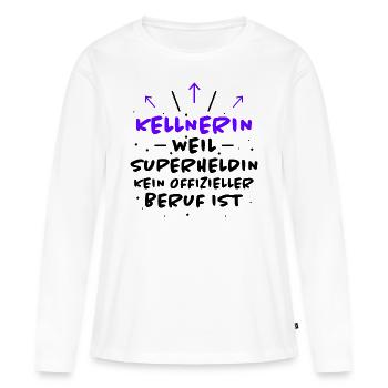 Kellnerin Spruch Beruf Lustiges Kellnerin Geschenk - Frauen Premium Bio Langarmshirt - Weiß - Vorne - Julia (174cm)