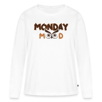 Monday Mood, Eule, Statement funny Montags Montag - Women's Premium Organic Long Sleeve Shirt - white - Front - Julia (174cm)