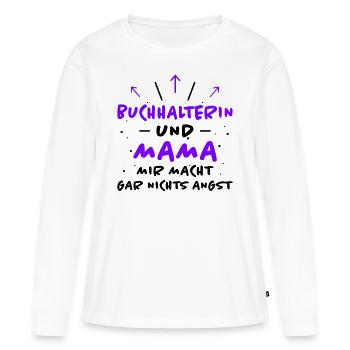 Buchhalterin Spruch Lustiges Buchhalterin Geschenk - Frauen Premium Bio Langarmshirt - Weiß - Vorne - Julia (174cm)