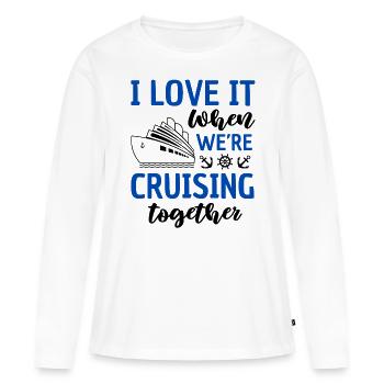 Kreuzfahrt Pärchen Spruch Schifffahrt - Frauen Premium Bio Langarmshirt - Weiß - Vorne - Julia (174cm)