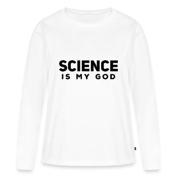 Atheisten Sprüche | Atheismus Skeptiker Geschenke - Frauen Premium Bio Langarmshirt - Weiß - Vorne - Julia (174cm)