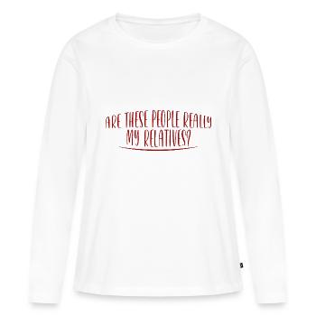 Ces gens sont-ils vraiment mes parents 2 - T-shirt manches longues Premium bio Femme - blanc - Devant - Julia (174cm)