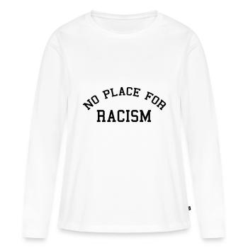 No place for racism - T-shirt manches longues Premium bio Femme - blanc - Devant - Julia (174cm)