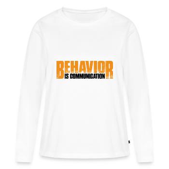 Le comportement, c’est la communication 26 - T-shirt manches longues Premium bio Femme - blanc - Devant - Julia (174cm)