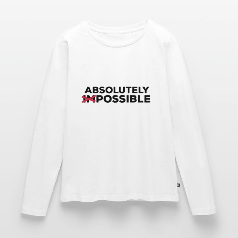 absolutely possible possible way out solution Optimist Women's Premium Organic Long Sleeve Shirt