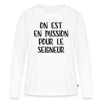 on est en mission pour le seigneur - T-shirt manches longues Premium bio Femme - blanc - Devant - Julia (174cm)