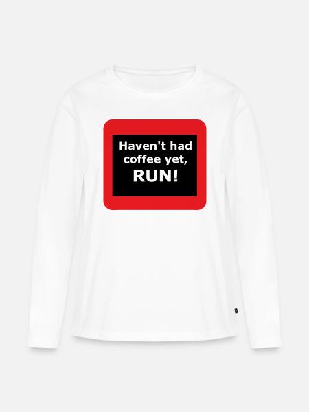 Coffee - Frauen Premium Bio Langarmshirt - Weiß