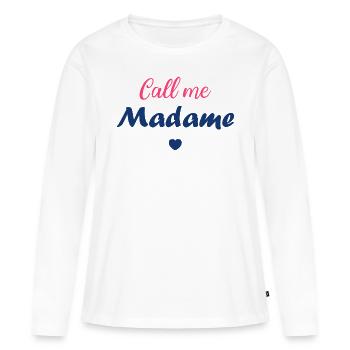 call me madame - T-shirt manches longues Premium bio Femme - blanc - Devant - Julia (174cm)