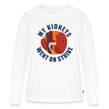 My Kidneys Went On Strike - T-shirt manches longues Premium bio Femme - blanc - Devant - Julia (174cm)