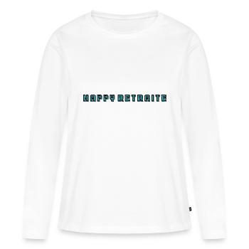 RETRAITE. RETRAITE. RETRAITEE. RETRAITE - T-shirt manches longues Premium bio Femme - blanc - Devant - Julia (174cm)