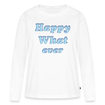 happy whatever - Frauen Premium Bio Langarmshirt - Weiß - Vorne - Julia (174cm)