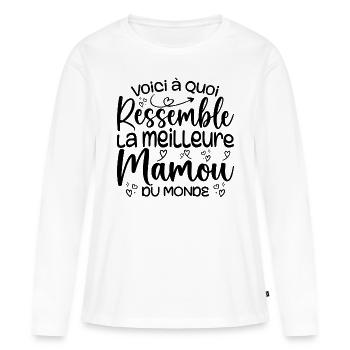 Cadeau Meilleure Mamou - Cadeau Super Mamou - T-shirt manches longues Premium bio Femme - blanc - Devant - Julia (174cm)