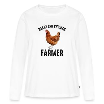 Backyard Chicken Farmer Animal Farming Farm Funny - Women's Premium Organic Long Sleeve Shirt - white - Front - Julia (174cm)