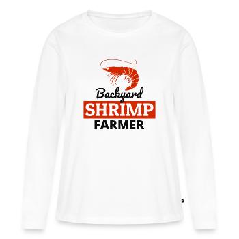 Backyard Shrimp Farmer Fish Farming Farm Funny - Women's Premium Organic Long Sleeve Shirt - white - Front - Julia (174cm)