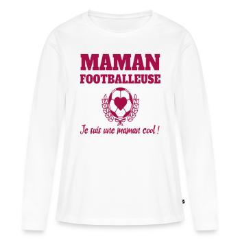 Maman footballeuse humour football cadeau foot - T-shirt manches longues Premium bio Femme - blanc - Devant - Julia (174cm)