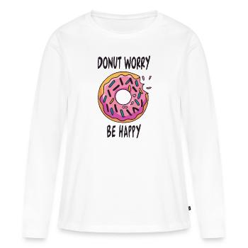 Donut Worry Be Happy - Women's Premium Organic Long Sleeve Shirt - white - Front - Julia (174cm)