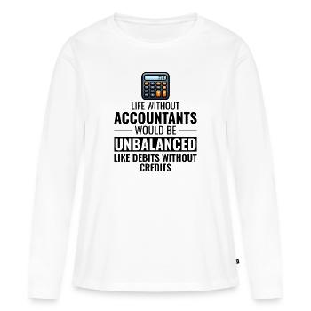 Buchhalter Buchhaltung Buchhaltung Finanzen Lustig - Frauen Premium Bio Langarmshirt - Weiß - Vorne - Julia (174cm)